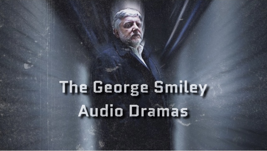 The BBC George Smiley Radio Dramas with Mac Rogers – The le Carré Cast
