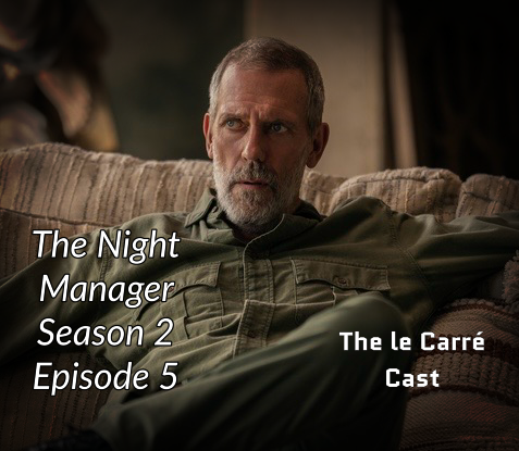 The Night Manager – Season 2 Episode 5 Recap