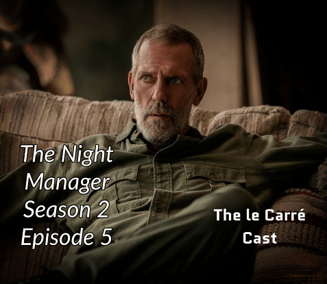 The Night Manager – Season 2 Episode 5 Recap