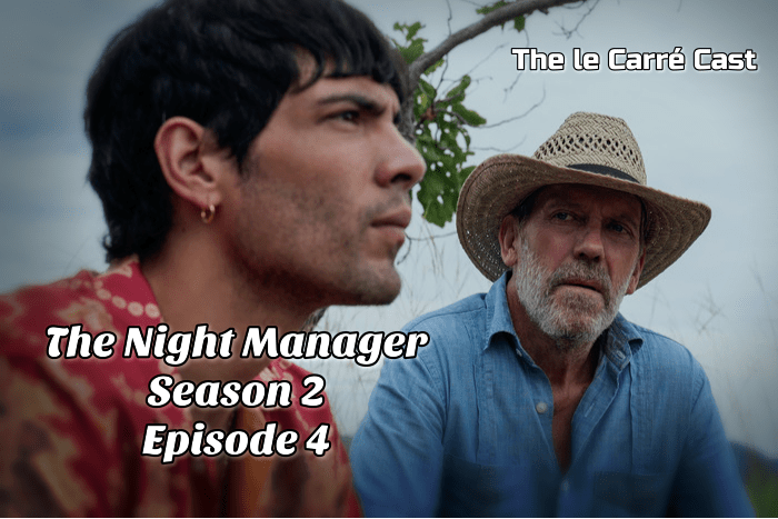 The Night Manager – Season 2 Episode 4 Recap