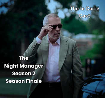 The Night Manager – Season 2 Episode 6 Recap