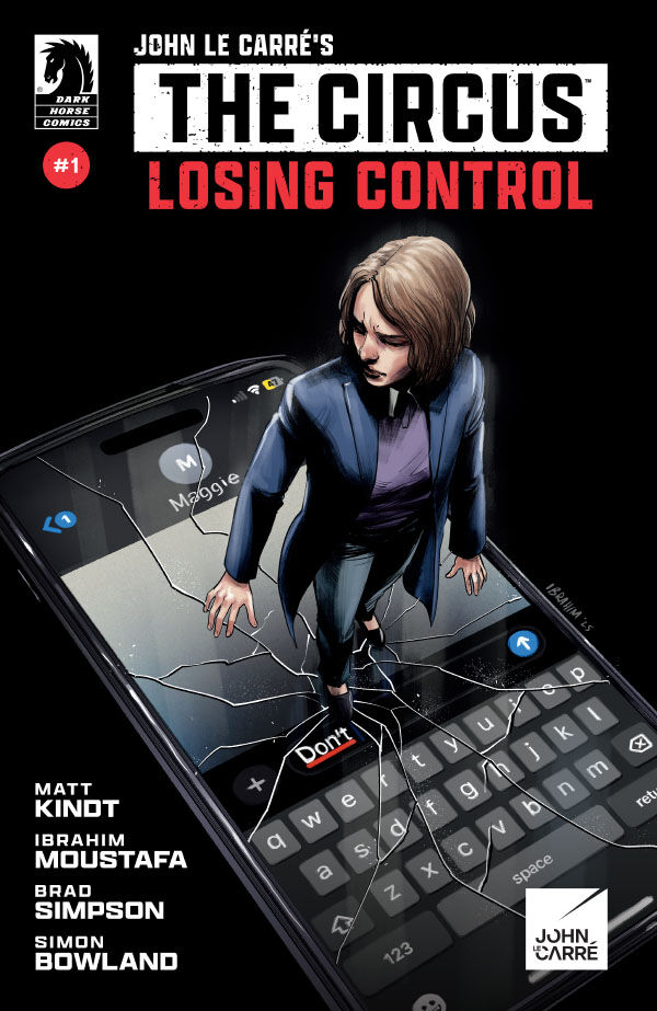 Matt Kindt on John le Carre and The Circus: Losing&nbsp;Control